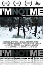 Watch I'm Not Me 123MovieFree
