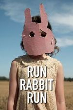 Watch Run Rabbit Run 123MovieFree