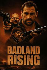 Watch Badland Rising 123MovieFree