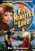 Watch Five Minutes to Love 123MovieFree