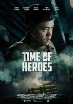 Watch Time of Heroes 123MovieFree