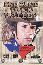 Watch She Came to the Valley 123MovieFree