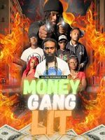 Watch Money Gang LIT 123MovieFree