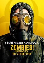 Watch Zombies! Prepping for the Apocalypse 123MovieFree