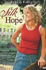 Watch Silk Hope 123MovieFree