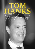 Watch Tom Hanks: The Nomad 123MovieFree