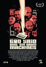 Watch God Said Give \'Em Drum Machines 123MovieFree