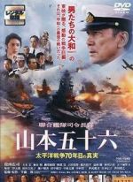 Watch Isoroku Yamamoto, the Commander-in-Chief of the Combined Fleet 123MovieFree