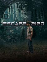 Watch Escape 2120 123MovieFree