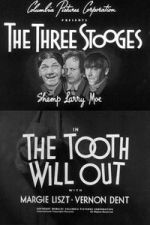 Watch The Tooth Will Out 123MovieFree