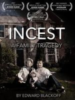 Watch Incest: A Family Tragedy 123MovieFree