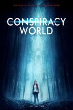 Watch Conspiracy World 123MovieFree