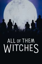 Watch All of Them Witches 123MovieFree