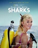 Watch Playing with Sharks: The Valerie Taylor Story 123MovieFree