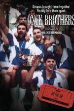 Watch Once Brothers 123MovieFree