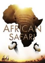 Watch African Safari 123MovieFree