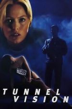 Watch Tunnel Vision 123MovieFree