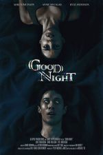Watch Good Night (Short 2021) 123MovieFree