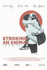 Watch Stroking an Animal 123MovieFree