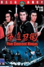 Watch Five Element Ninja (Ren zhe wu di) 123MovieFree