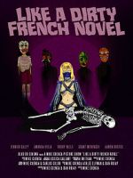 Watch Like a Dirty French Novel 123MovieFree