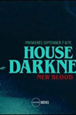 Watch House of Darkness: New Blood 123MovieFree