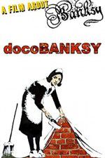 Watch DocoBANKSY 123MovieFree