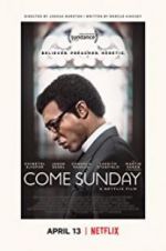 Watch Come Sunday 123MovieFree