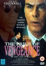 Watch In the Line of Duty: The Price of Vengeance 123MovieFree