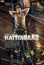 Watch Katiyabaaz 123MovieFree