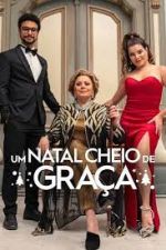 Watch Um Natal Cheio de Gra�a 123MovieFree