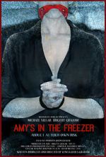 Watch Amy\'s in the Freezer (Short 2018) 123MovieFree