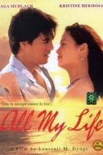 Watch All My Life 123MovieFree