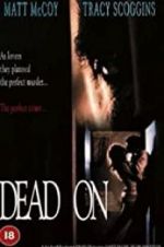 Watch Dead On 123MovieFree
