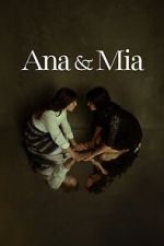 Watch Ana & Mia 123MovieFree
