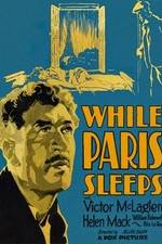 Watch While Paris Sleeps 123MovieFree