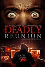 Watch Deadly Reunion 123MovieFree