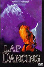 Watch Lap Dancing 123MovieFree