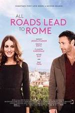 Watch All Roads Lead to Rome 123MovieFree