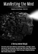 Watch Manifesting the Mind: Footprints of the Shaman 123MovieFree