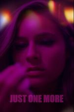 Watch Just One More 123MovieFree