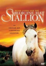 Watch Peter Lundy and the Medicine Hat Stallion 123MovieFree