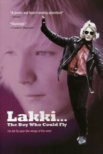 Watch Lakki... The Boy Who Could Fly 123MovieFree