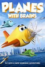Watch Planes with Brains 123MovieFree