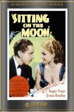 Watch Sitting on the Moon 123MovieFree