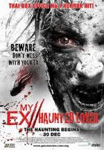 Watch My Ex 2: Haunted Lover 123MovieFree