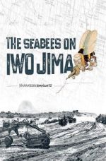 Watch The Seabees on Iwo Jima 123MovieFree