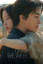 Watch Once We Were Us 123MovieFree