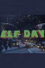 Watch Elf Day 123MovieFree
