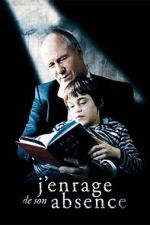 Watch Maddened by His Absence 123MovieFree